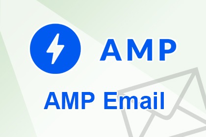 AMP教學-AMP Email格式介紹